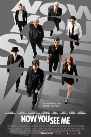 Now You See Me 2013