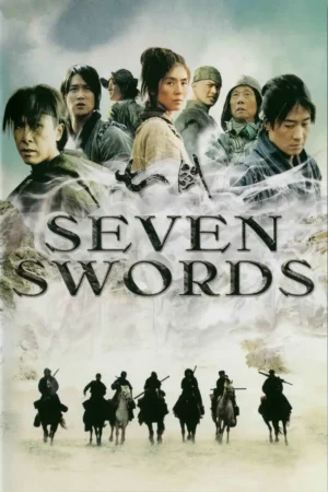 Seven Swords 2005 Movie