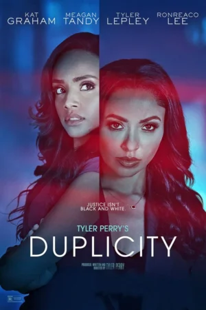 Tyler Perry's Duplicity 2025