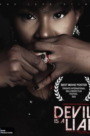 Devil Is A Liar 2025 – Nollywood