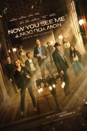 Now You See Me Now You Dont 2025