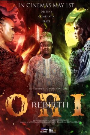 Orí Rebirth 2025 – Nollywood