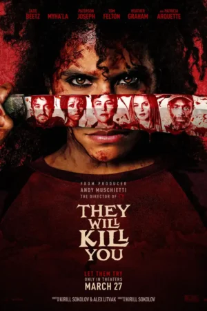 They Will Kill You 2026