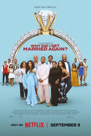 Why Did I Get Married Again? 2026 Movie Download