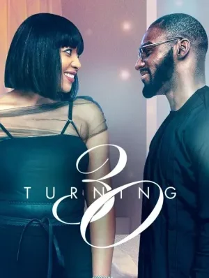 Turning 30 Nollywood