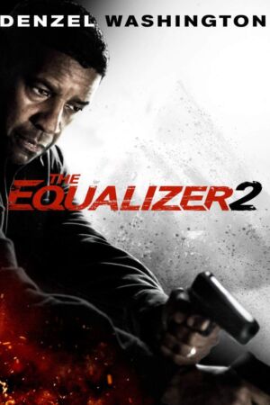 The Equalizer 2 (2018)