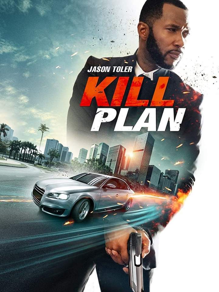 Kill Plan movie 2021