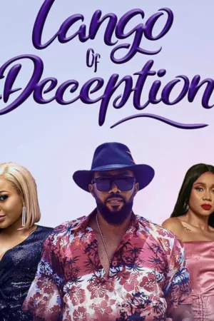 Tango of Deception nollywood