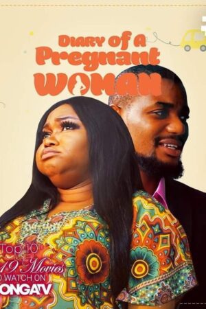 Diary of a Pregnant Woman nollywood