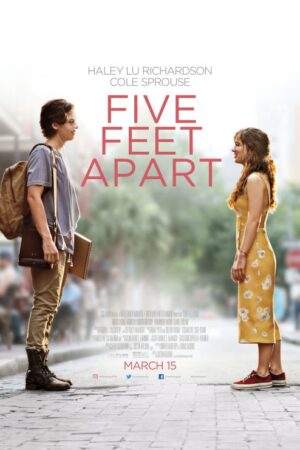 Five Feet Apart movie 2019