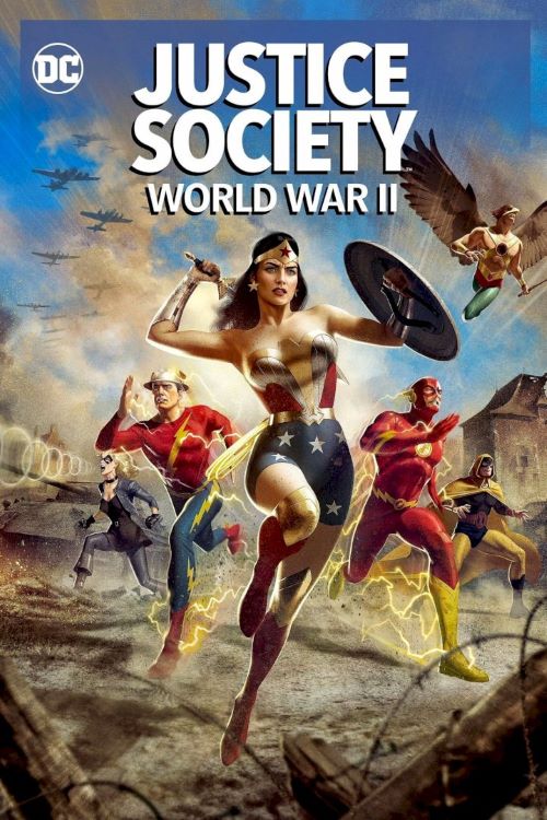 Justice Society World War 2 Movie 2021