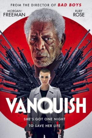 Vanquish Movie 2021