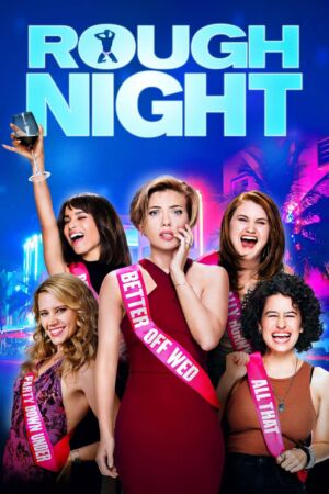 Rough Night (2017)