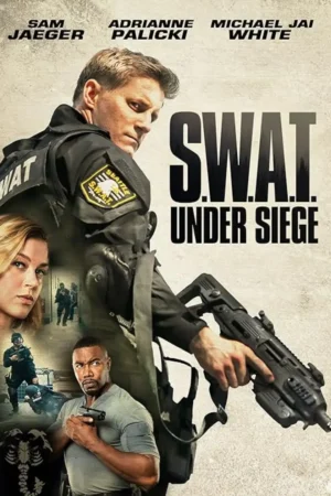 SWAT Under Siege 2017