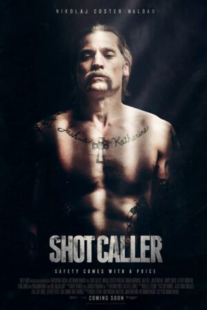 Shot Caller 2017