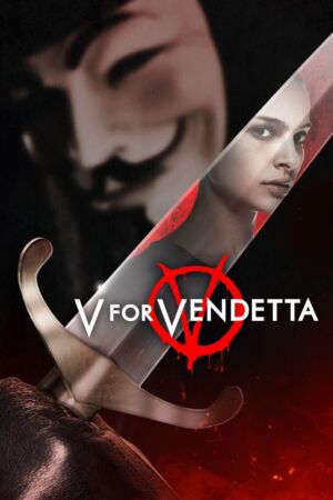 V for Vendetta (2005)