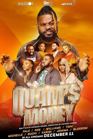 Quams Money nollywood