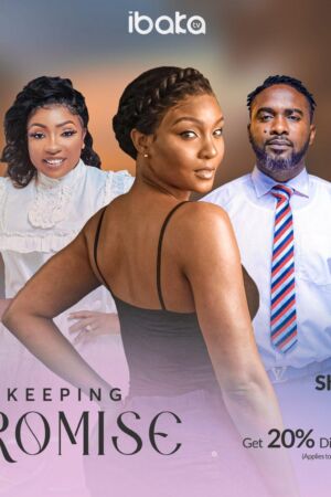 Keeping Promise Nollywood movie free download