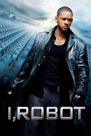 I Robot (2004)