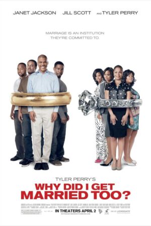 Why did I get married too (2010)