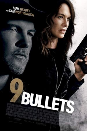 9 Bullets full movie download