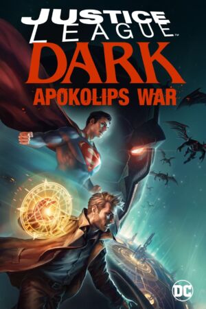 Justice League Dark Apokolips War Movie 2020