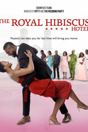 The Royal Hibiscus Hotel Nollywood