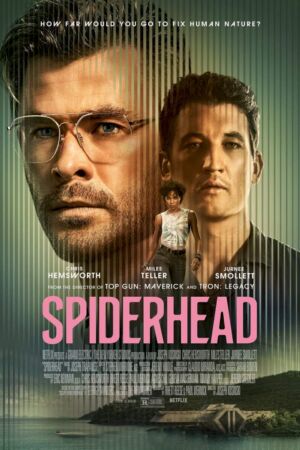 Spiderhead movie 2022