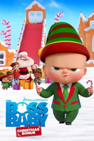 The Boss Baby Christmas Bonus (2022)