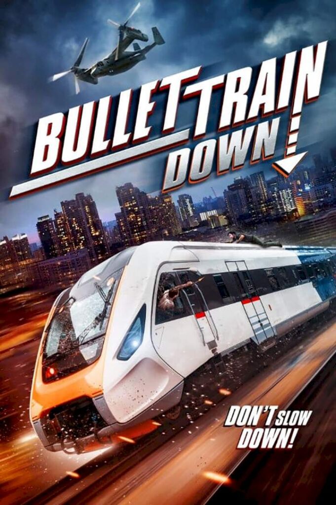 Bullet Train Down movie 2022