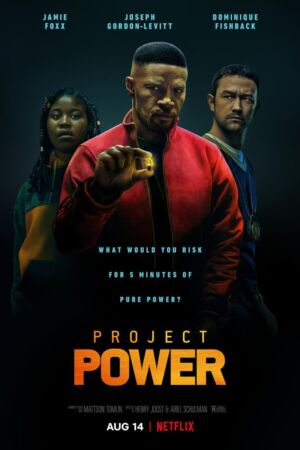 Project Power movie 2020