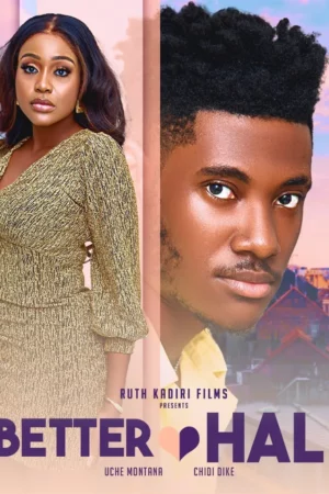 Better Half (2023) – Nollywood