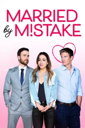 Married by Mistake (2023)