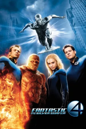 Fantastic Four Rise of the Silver Surfer (2007)