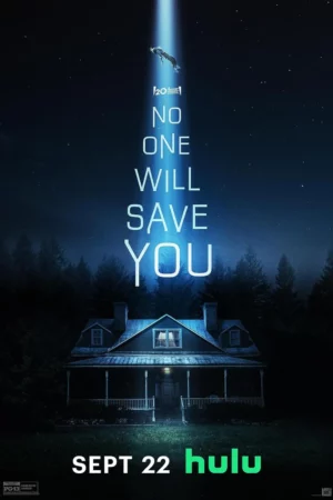 No One Will Save You (2023)