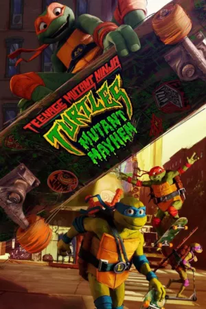 Teenage Mutant Ninja Turtles Mutant Mayhem (2023)