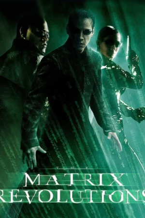 The Matrix Revolutions (2003)