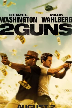 2 Guns (2013)