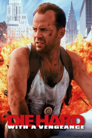 Die Hard 3 Die Hard with a Vengeance (1995)