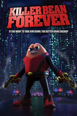 Killer Bean Forever 2009