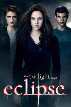 The Twilight Saga Eclipse (2010)