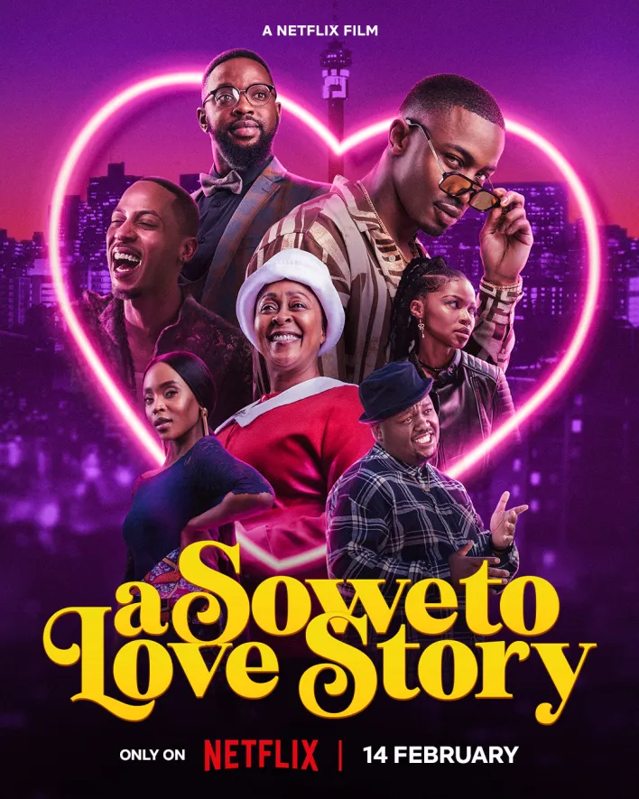 A Soweto Love Story Movie 2024