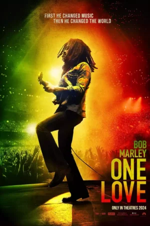 Bob Marley One Love Movie 2024