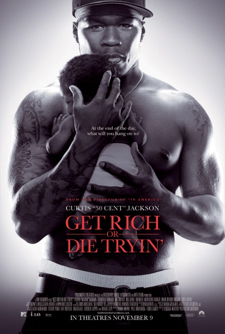 Get Rich or Die Tryin Movie 2005