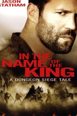 In The Name of the King Movie 2007