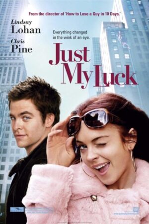 Just My Luck Movie 2006