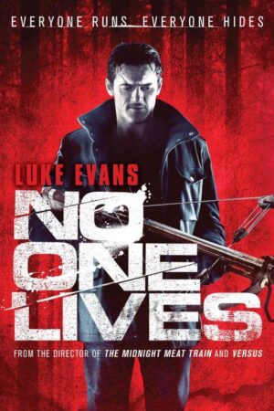 No One Lives Movie 2012