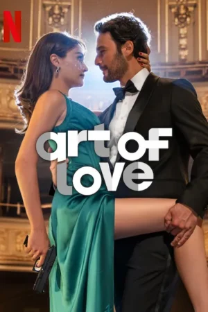 The Art Of Love Movie 2024