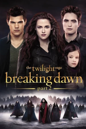 Twilight Saga Breaking Dawn Part 2