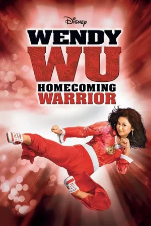 Wendy Wu Homecoming Warrior Movie 2006